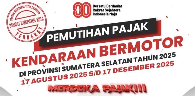 Kabar Gembira! Pemutihan Pajak Kendaraan Bermotor Sumsel Resmi Dimulai, Catat Tanggalnya